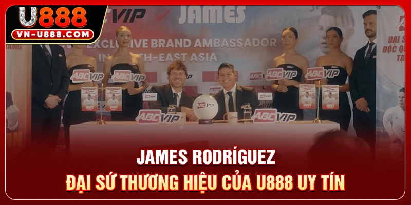 James Rodríguez - Đại Sứ Thương Hiệu Của U888 Uy Tín 11 James Rodríguez - Đại Sứ Thương Hiệu Của U888 Uy Tín